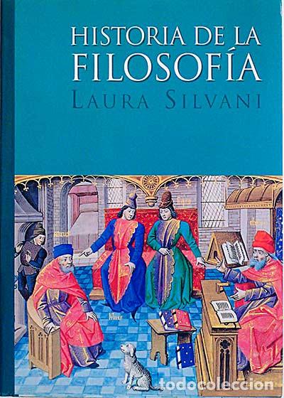 Libros: Historia de la filosof&iacute;a - Laura Silvani - Foto 1