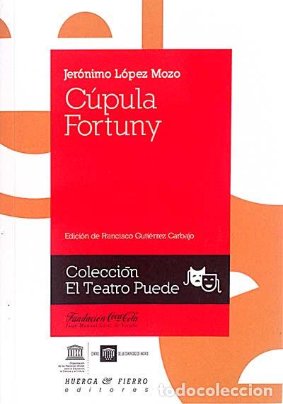 Libros: C&uacute;upula Fortuny - Jer&oacute;nimo L&oacute;pez Mozo - Foto 1