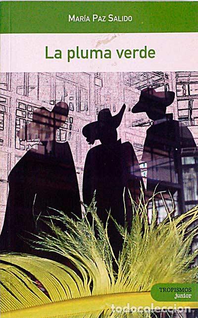 Libros: La pluma verde - Mar&iacute;a Paz Salido - Foto 1