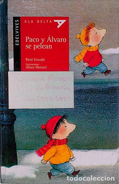 Libros: Paco y &Aacute;lvaro se pelean - Ren&eacute; Escudi&eacute; - Foto 1