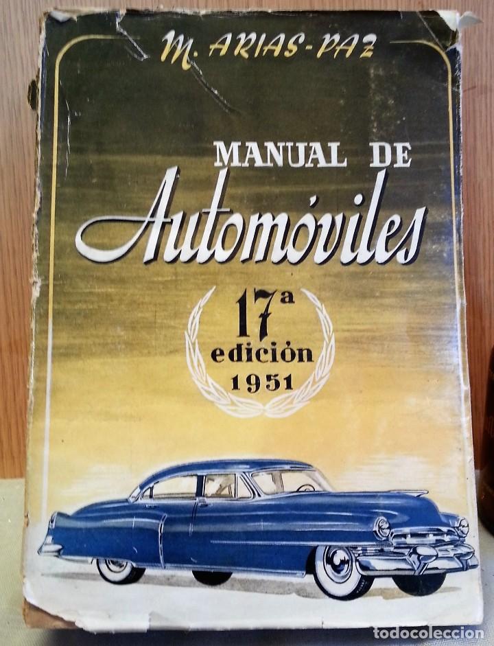 Libros: Libro MANUAL DE AUTOM&Oacute;VILES. A&ntilde;o 1951 - Foto 1