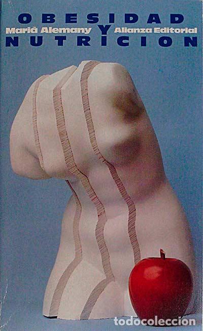 Libros: Obesidad y nutrici&oacute;n - Mari&agrave; Alemany - Foto 1