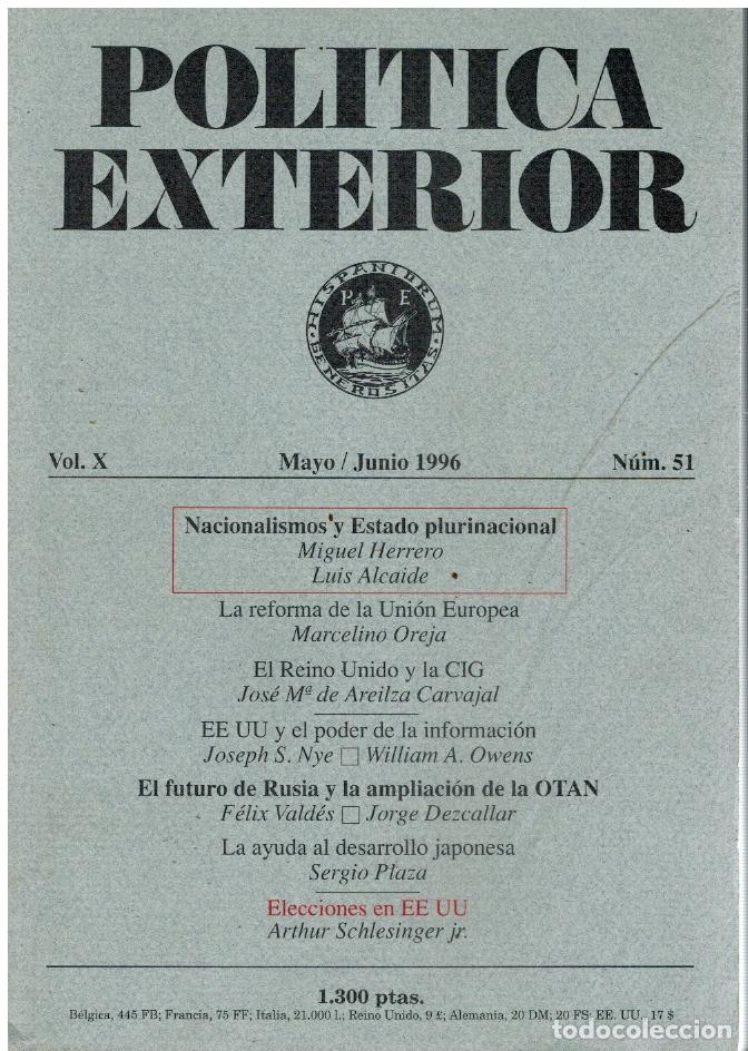 Libros: POL&Iacute;TICA EXTERIOR. Vol. X. N&ordm; 51. Cont.: Miguel Herrero / Luis Alcaide: &rdquo;Nacionalismos y Estado plur