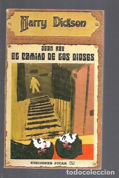 Libros: HARRY DICKSON 8: EL CAMINO DE LOS DIOSES - RAY, JEAN - Foto 2