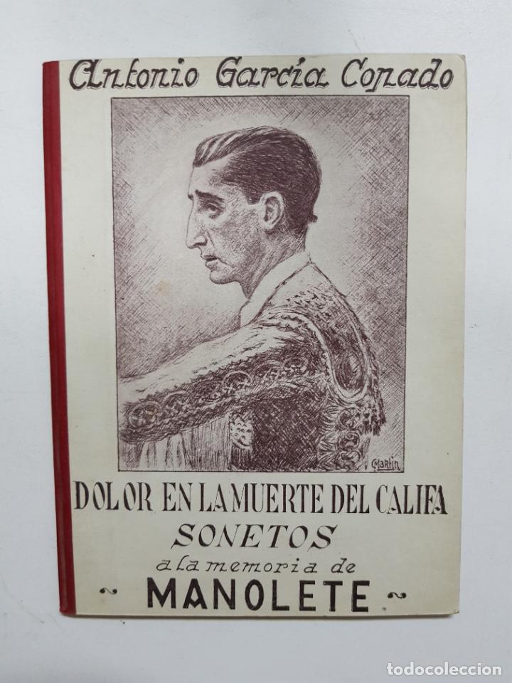Libros: Dolor en la muerte del Califa. Sonetos a la memoria de MANOLETE - Foto 1