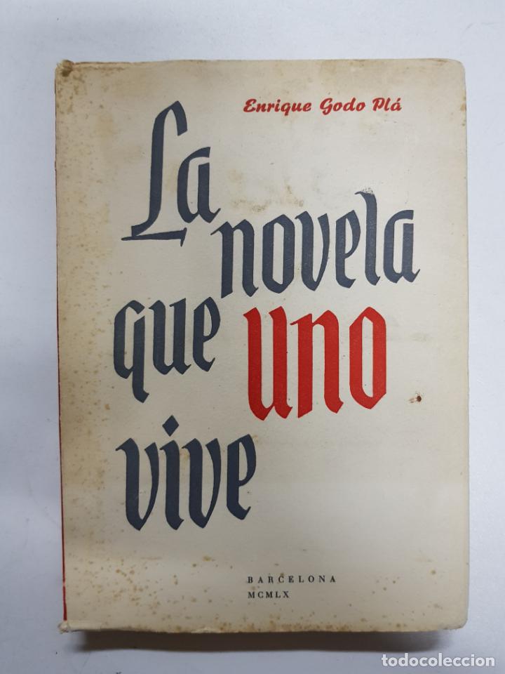 Libros: La novela que uno vive