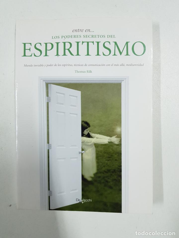 Libros: Entre en...los poderes secretos del espiristismo - Foto 1