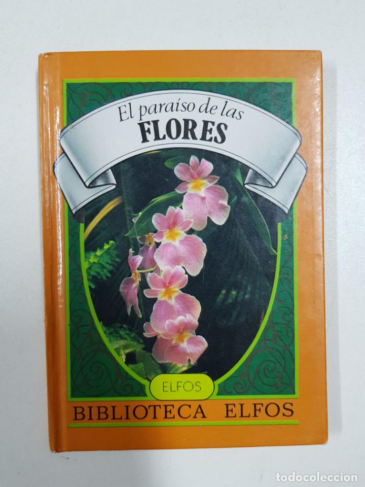 Libros: El para&iacute;so de las flores. Biblioteca Elfos - Foto 1