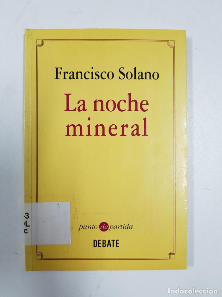 Libros: La noche mineral (Punto de partida) - Foto 1