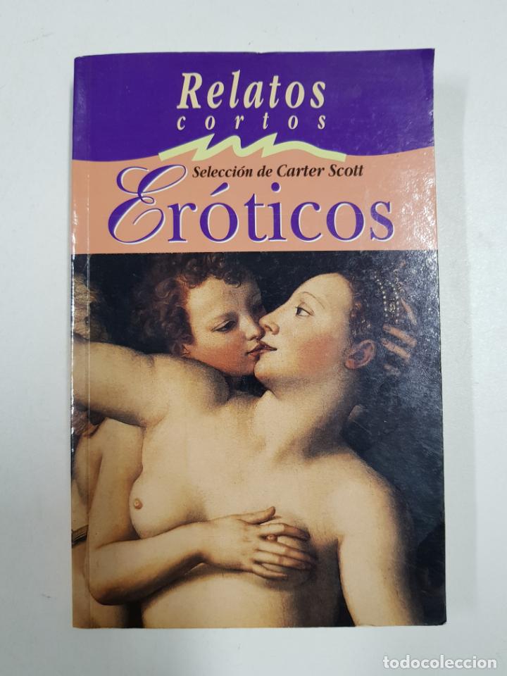 Libros: Relatos cortos eroticos