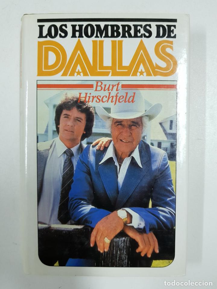 Libros: LOS HOMBRES DE DALLAS - Foto 1