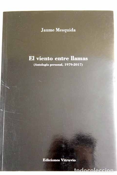 Libros: El viento entre llamas.- Mesquida, Jaume - Foto 1