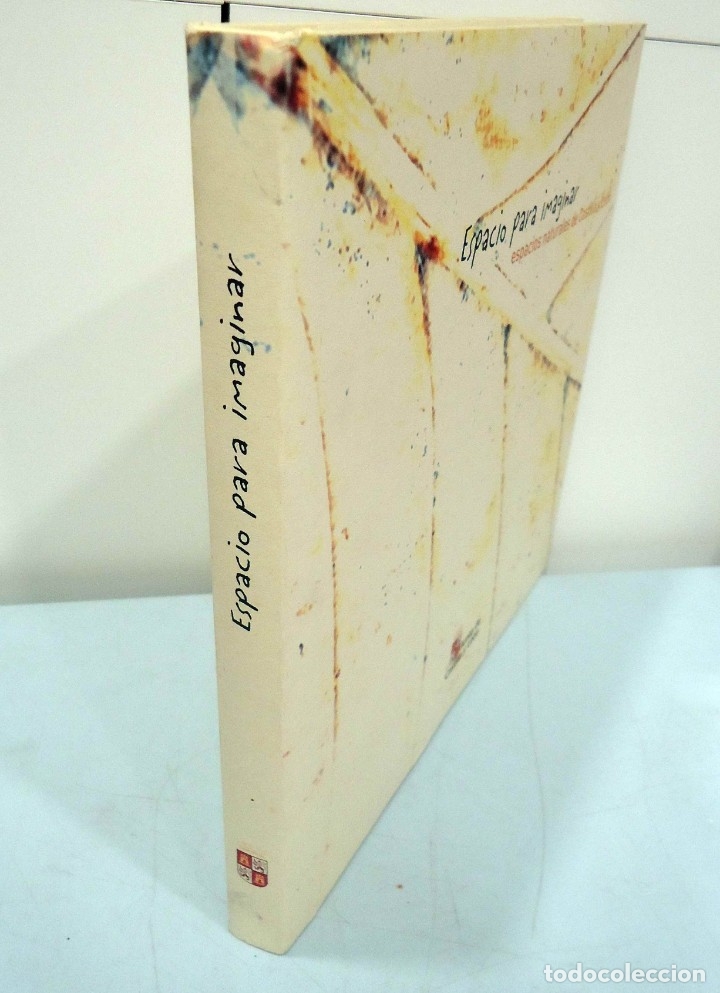 Libros: ESPACIO PARA IMAGINAR. ESPACIOS NATURALES DE CASTILLA Y LE&Oacute;N. JUNTA DE CASTILLA Y LE&Oacute;N, 2002. - Foto 2