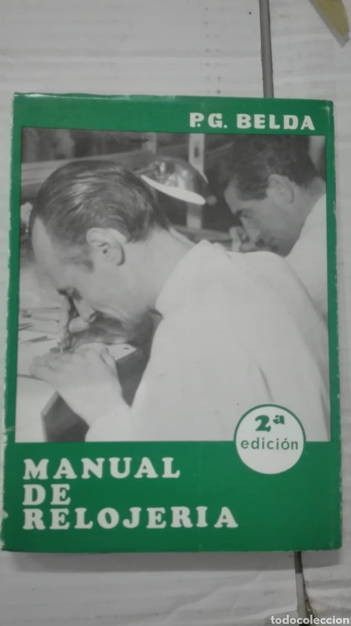 Libros: Manual de Relojeria - Pedro German Belda Glez - Foto 1