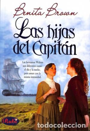 Libros: LAS HIJAS DEL CAPIT&Aacute;N - Brown,Benita - Foto 1