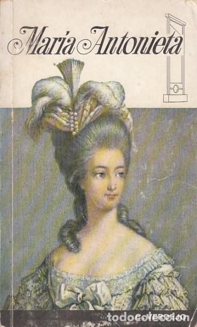Libros: Maria Antonieta - Verdejo, Carmi&ntilde;a - Foto 1