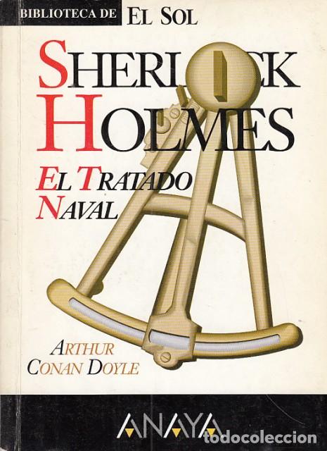 Libros: SHERLOCK HOLMES. EL TRATADO NAVAL - CONAN DOYLE, ARTHUR - Foto 1