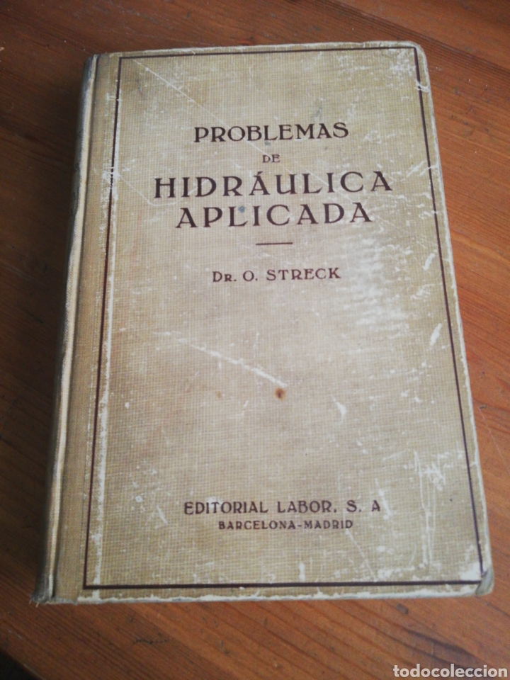 Livres: POBLEMAS DE HIDRAULICA APLICADA - STRECK , Dr O