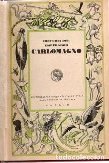 Libros: HISTORIA DEL EMPERADOR CARLOMAGNO. - ANONIMO. - Foto 1