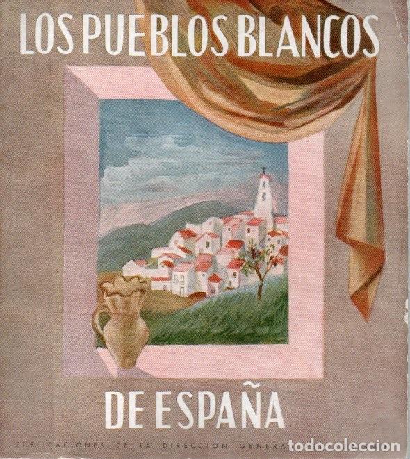 Libros: LOS PUEBLOS BLANCOS DE ESPA&Ntilde;A. - ANONIMO. - Foto 1