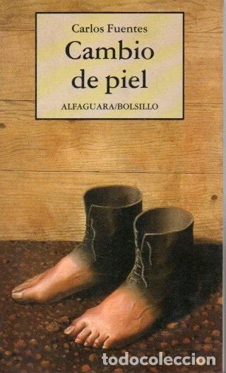 Libros: CAMBIO DE PIEL. - FUENTES, Carlos. - Foto 1