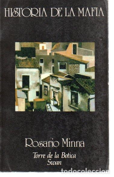 Libros: HISTORIA DE LA MAFIA. - MINNA, Rosario. - Foto 1