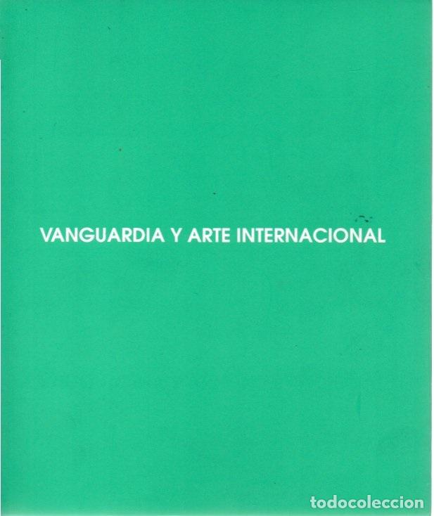 Libros: VANGUARDIA Y ARTE INTERNACIONAL. - ARROYO, Eduardo. - Foto 1