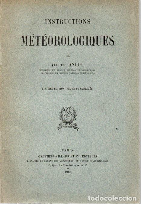 Libros: INSTRUCTIONS METEOROLOGIQUES. - ANGOT, Alfred. - Foto 1