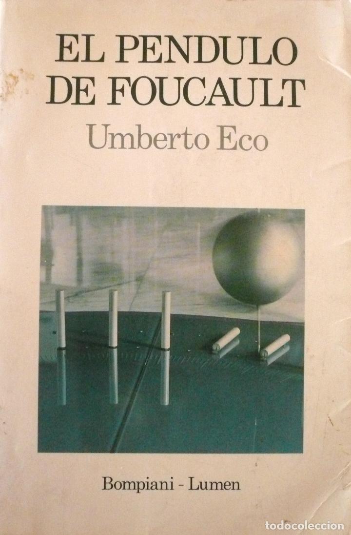 Libros: UMBERTO ECO / EL P&Eacute;NDULO DE FOUCAULT / (D-2202) - Foto 1