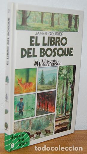Libros: EL LIBRO DEL BOSQUE - JAMES GOURIER - Foto 1
