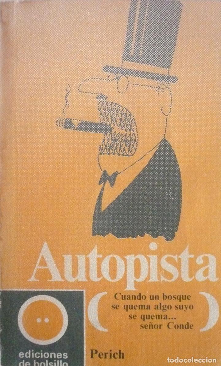 Libros: PERICH / AUTOPISTA / (D-1390) - Foto 1