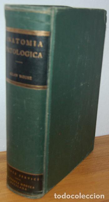 Livres: ANATOM&Iacute;A PATOL&Oacute;GICA. Su relaci&oacute;n con las causas, la patogenia y las manifestaciones cl&iacute;nicas de las