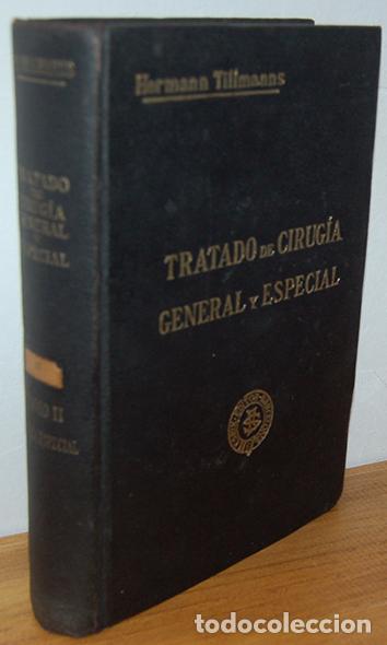 Livres: TRATADO DE CIRUG&Iacute;A GENERAL Y ESPECIAL: Comprendiendo las nuevas operaciones y t&eacute;cnicas decuraci&oacute;n. -