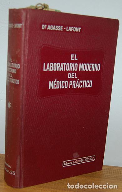 Libros: EL LABORATORIO MODERNO DEL M&Eacute;DICO PR&Aacute;CTICO - E. AGASSE-LAFONT - Foto 1