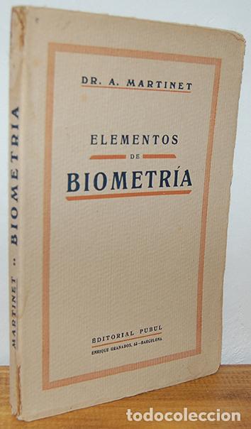 Libros: ELEMENTOS DE BIOMETR&Iacute;A - A. MARTINET - Foto 1