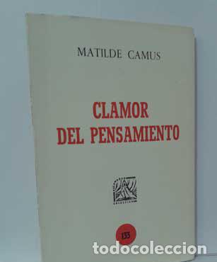 Libros: CLAMOR DEL PENSAMIENTO - CAMUS, MATILDE - Foto 1