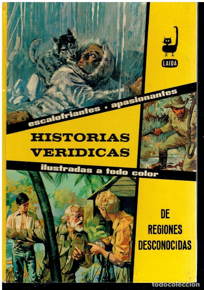Libros: HISTORIAS VER&Iacute;DICAS DE REGIONES DESCONOCIDAS. Con firma anterior propietario y leves huellas de adhe