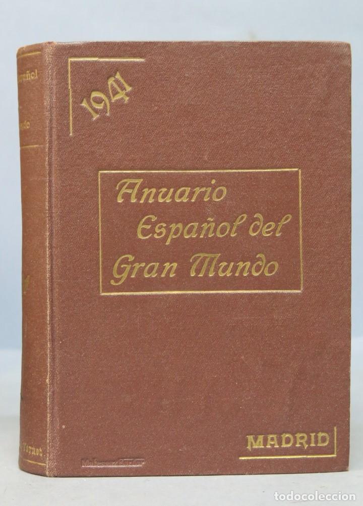Libros: ANUARIO ESPA&Ntilde;OL DEL GRAN MUNDO. 1941 - Foto 1