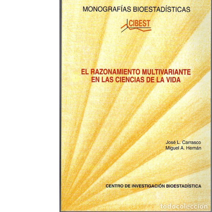 Libros: El razonamiento multivariante en las ciencias de la vida. Carrasco de la Pe&ntilde;a y Hern&aacute;n Huerta.