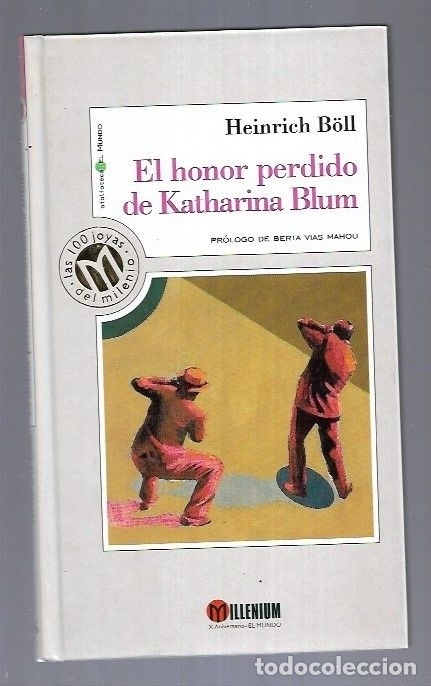 Libros: HONOR PERDIDO DE KATHARINA BLUM - EL - BOLL, HEINRICH - Foto 2
