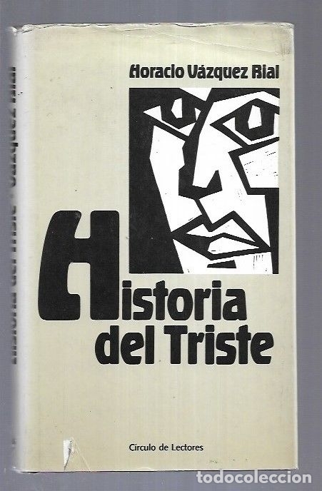 Libros: HISTORIA DEL TRISTE - VAZQUEZ RIAL, HORACIO - Foto 2