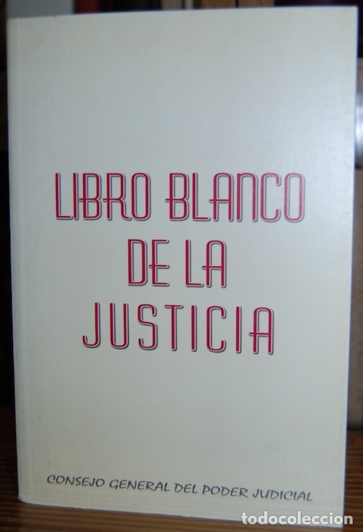 Libros: LIBRO BLANCO DE LA JUSTICIA - Foto 1