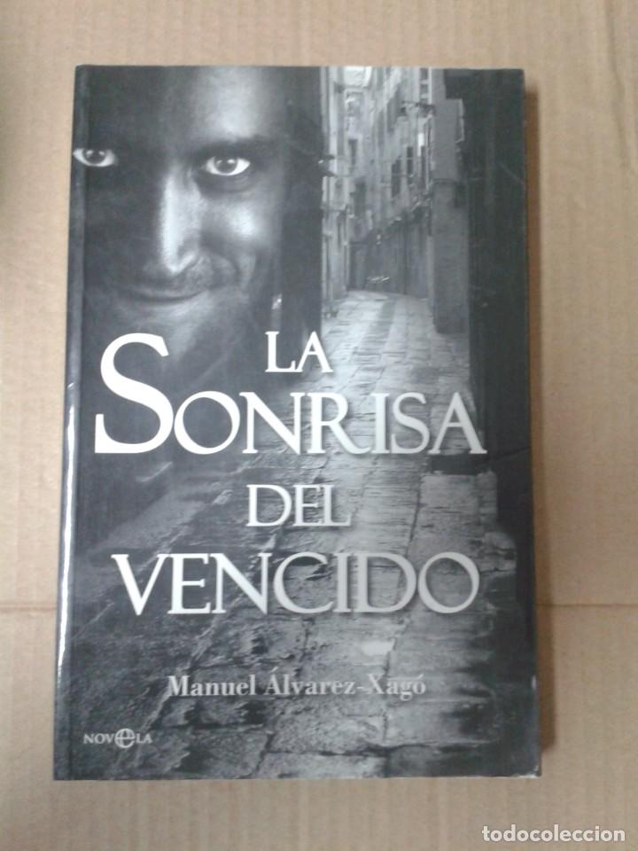 Libros: La sonrisa del vencido - Manuel &Aacute;lvarez-Xag&oacute; - Foto 1