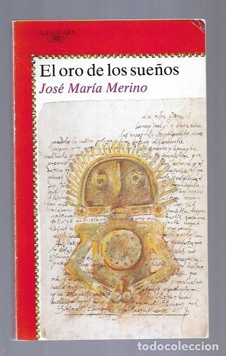 Libros: ORO DE LOS SUE&Ntilde;OS - EL - MERINO, JOSE MARIA - Foto 2