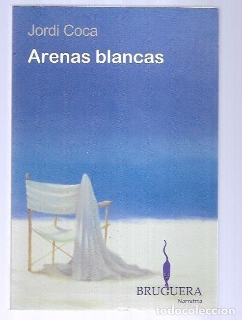 Libros: ARENAS BLANCAS - COCA, JORDI - Foto 2