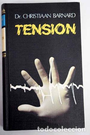 Libros: TENSI&Oacute;N - Barnard,Dr.Christiaan - Foto 1