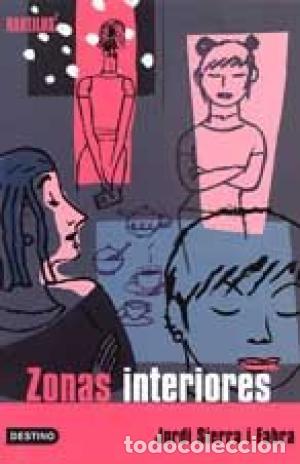 Libros: ZONAS INTERIORES - Sierra i Fabra,Jordi - Foto 1