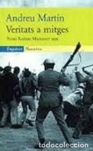 Libros: VERITATS A MITGES - Mart&iacute;n,Andreu - Foto 1