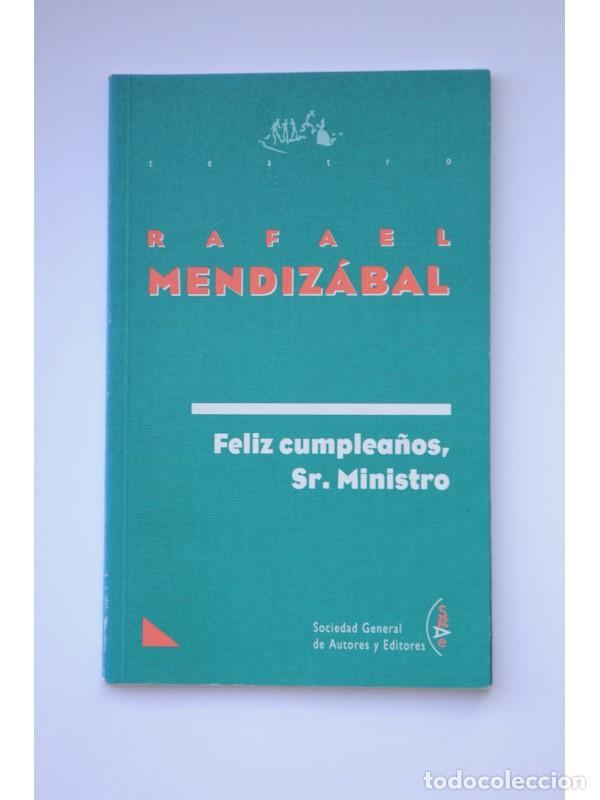 Libros: Feliz cumplea&ntilde;os, Sr. Ministro - MONCADA, Santiago - Foto 1