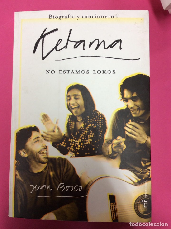 Libros: Ketama No estamos lokos- Mr ediciones 2004 - Foto 1
